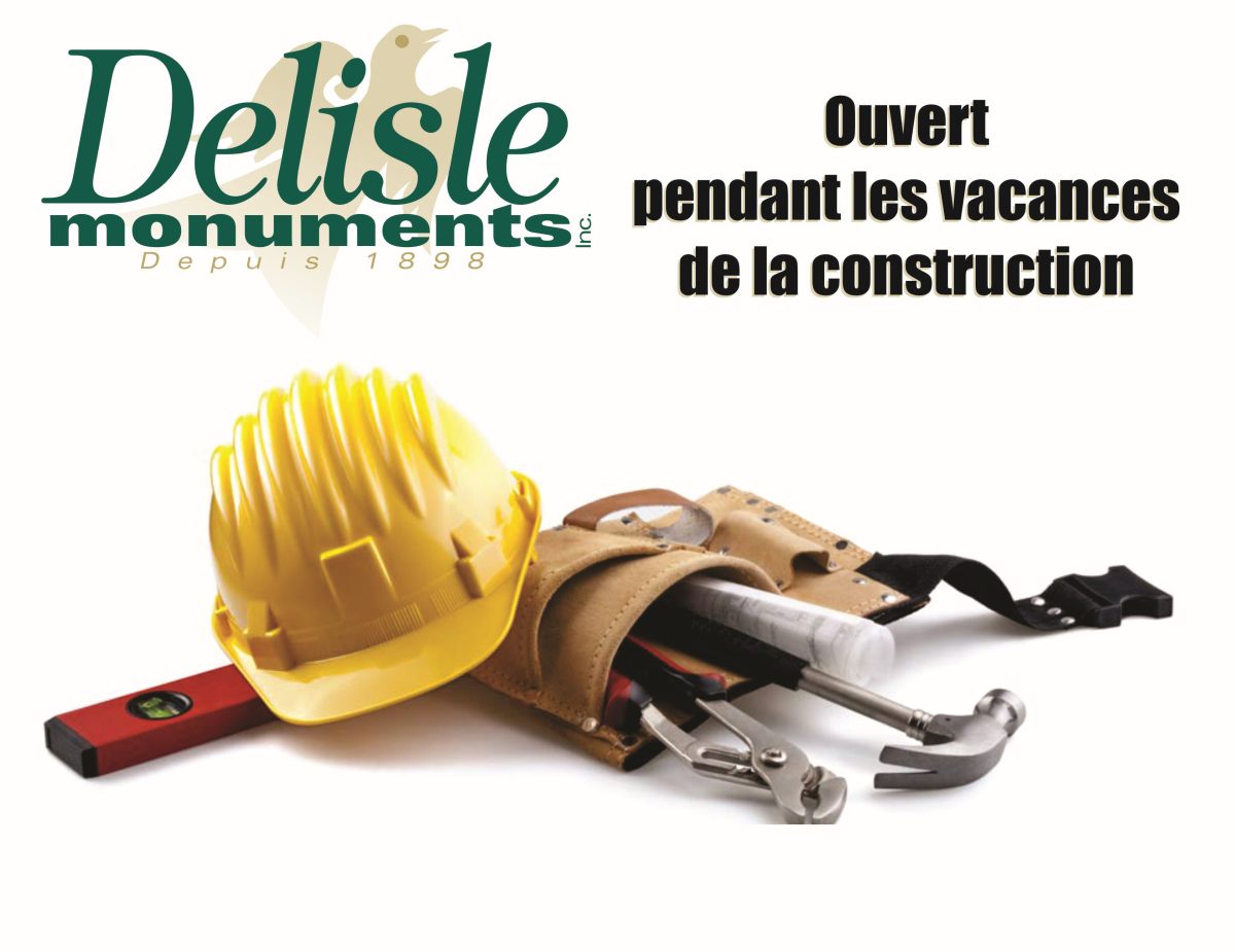 Ouvert pendant les vacances de la construction